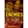 Love Thy Enemies: Blood B4 Betrayal