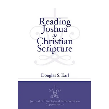 Reading Joshua as Christian Scripture