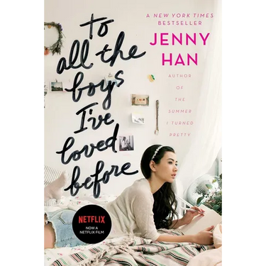 To All the Boys I've Loved Before