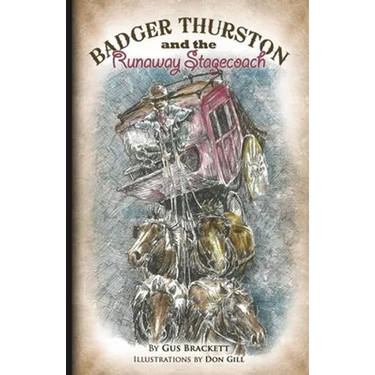 Badger Thurston and the Runaway Stagecoach