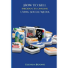 How Sell Products Online Using Social Media