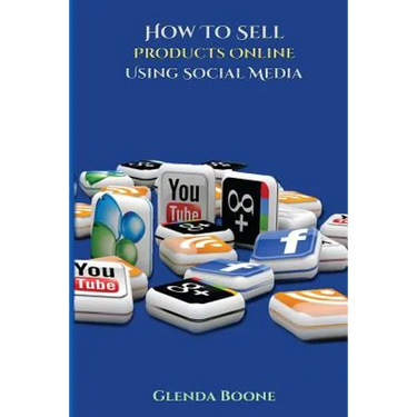 How Sell Products Online Using Social Media