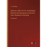 California, 1849-1913; Or, The Rambling Sketches and Experiences of Sixty-four Years' Residence in that State: in large print