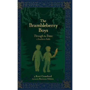 The Brambleberry Boys: Through the Trees