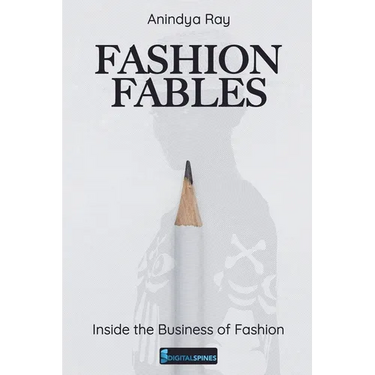 Fashion Fables: Inside the Business of Fashion