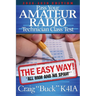 Pass Your Amateur Radio Technician Class Test - The Easy Way 2026-2030