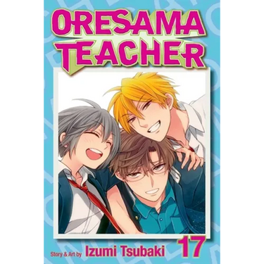 Oresama Teacher, Vol. 17