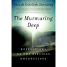 The Murmuring Deep: Reflections on the Biblical Unconscious