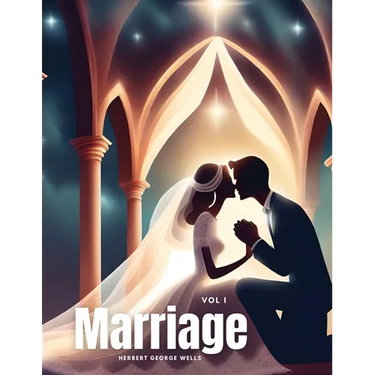 Marriage Vol I