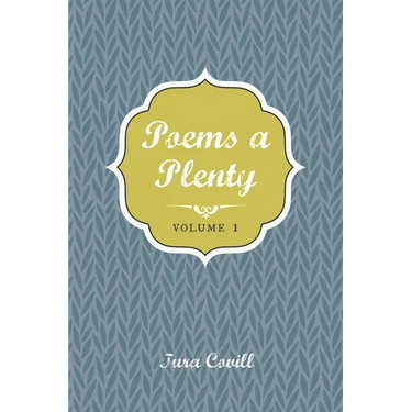 Poems a Plenty: Volume 1