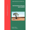 Environment, Poverty and Conflict