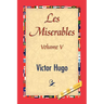 Les Miserables, Volume V