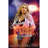 Blow My Fuse
