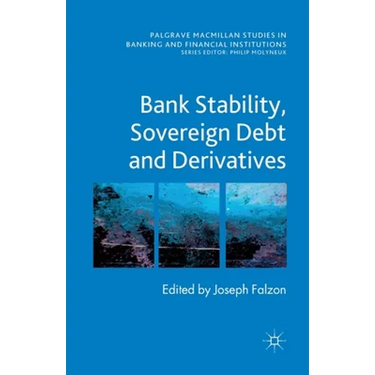 Bank Stability, Sovereign Debt and Derivatives