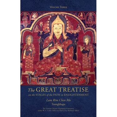 The Great Treatise on the Stages of the Path to Enlightenment (Volume 3)