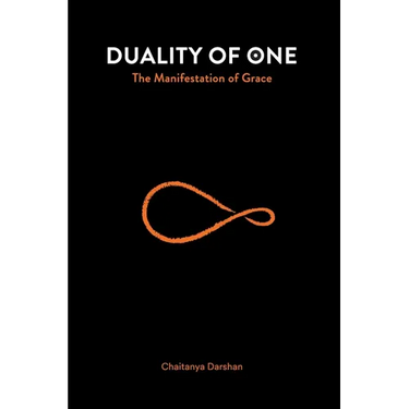 Duality of One: The Manifestation of Grace