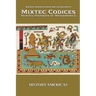 Mixtec Codices, Painted Histories of Mesoamerica