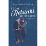 From Helsinki with Love: A Multicultural Holiday Hockey Romance