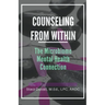Counseling From Within: The Microbiome Mental Health Connection
