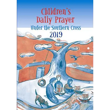 Children's Daily Prayer 2019: Under the Southern Cross