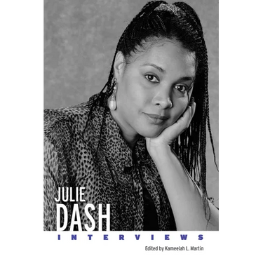 Julie Dash: Interviews