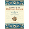 In Search of the Original Koran: The True History of the Revealed Text