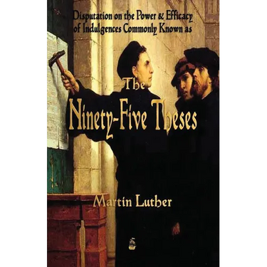 Martin Luther's 95 Theses