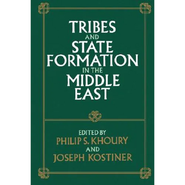Tribes and State Formation in the Middle East