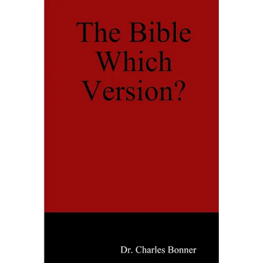 The Bible Which Version?