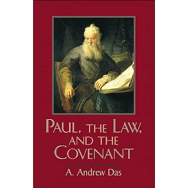 Paul, the Law, and the Covenant