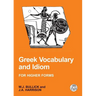 Greek Vocabulary and Idiom