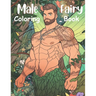 Male Fairy Coloring Book: Adult level fantasy coloring book featuring Male Fairies