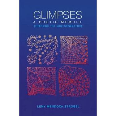 Glimpses: A Memoir: Through the MDR Poetry Generator