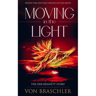 Moving in the Light: The Deb Bennett Story