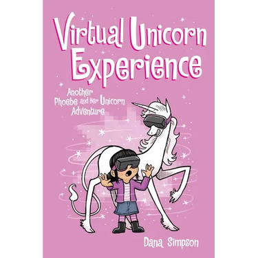 Virtual Unicorn Experience: Another Phoebe and Her Unicorn Adventure Volume 12