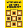 Meditations on First Philosophy