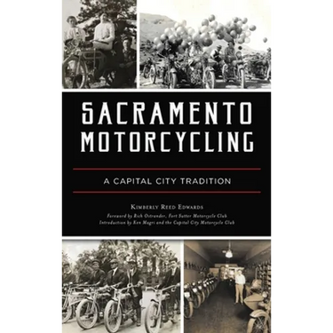 Sacramento Motorcycling: A Capital City Tradition