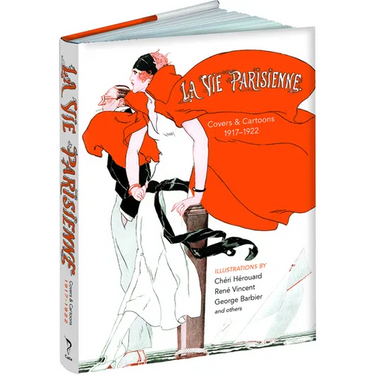 La Vie Parisienne: Covers and Cartoons, 1917-1922