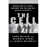 The Cell: Inside the 9/11 Plot, and Why the FBI and CIA Failed to Stop It