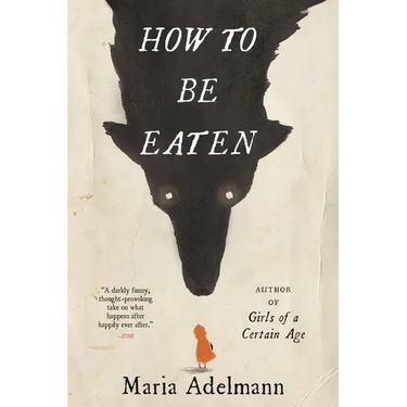 How to Be Eaten