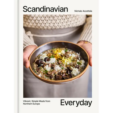 Scandinavian Everyday: Vibrant, Simple Meals from Northern Europe