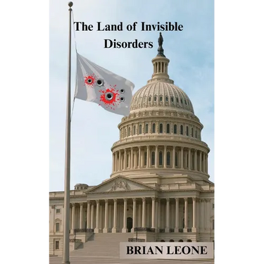 The Land of Invisible Disorders