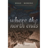 Where the North Ends