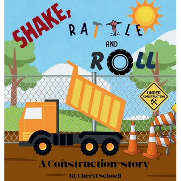 Shake, Rattle and Roll..A Construction Story