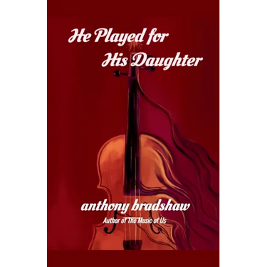 He Played for His Daughter