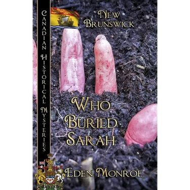 Who Buried Sarah: New Brunswick