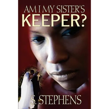 Am I My Sister's Keeper?