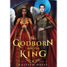The Godborn and the King