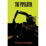 The Pipelayer