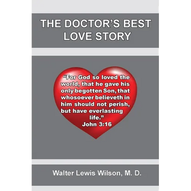 The Doctor's Best Love Story: John 3:16